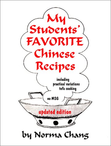 My Students' Favorite Chinese Recipes (Updated ... 0961875941 Book Cover