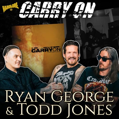 CARRY ON: Ryan George & Todd Jones on A Life Less Plagued, Breaking Edge & Reuniting