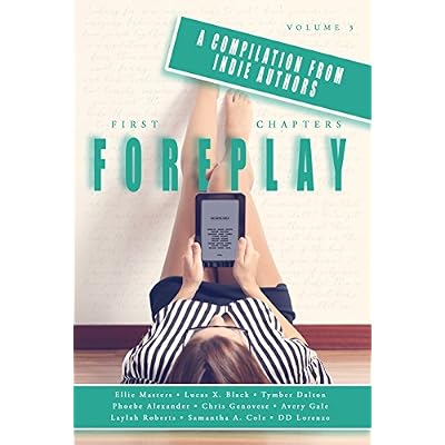 First Chapters: Foreplay: Volume 3