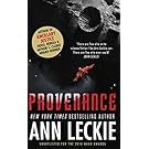 Provenance: A new novel set in the world of the Hugo, Nebula and Arthur C. Clarke Award-Winning ANCILLARY JUSTICE