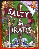 Salty & the Pirates 0971418306 Book Cover