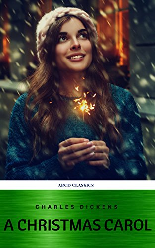 A Christmas Carol (Classic Edition With Original Illustrations) (English Edition)