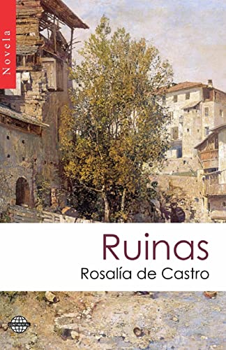 Ruinas [Spanish] 1505295394 Book Cover