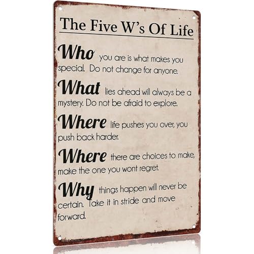 "Life's Five Ws Decorative Sign - Who, What, Where, Why,