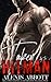 Taken by the Hitman: A Bad Boy Mafia Romance (Alexis Abbott's Hitmen Book 7)