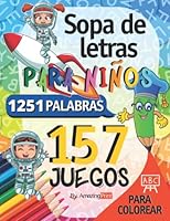 Sopa de Letras para Niños: 157 Juegos con imagenes para colorear (Spanish Edition) B0B6XX6FJY Book Cover