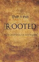 Rooted: A 10-Day Devotional For New Believers 1481247530 Book Cover