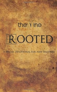 Paperback Rooted: A 10-Day Devotional For New Believers Book