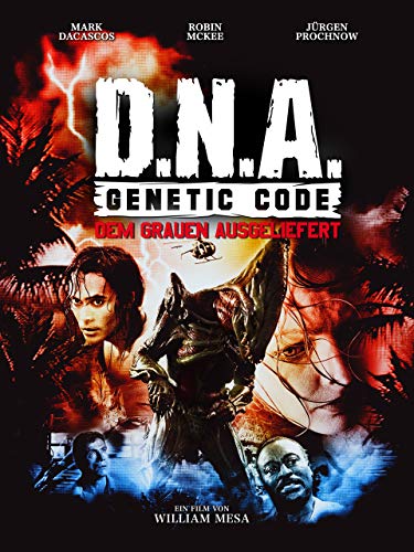 D.N.A. Genetic Code: Dem Grauen ausgeliefert