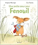 Fenouil - Une petite soeur pour Fenouil...