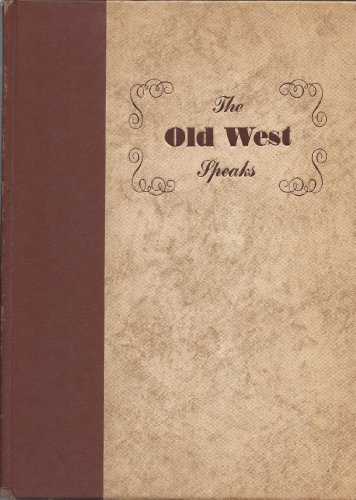 The Old West Speaks B0007DT542 Book Cover