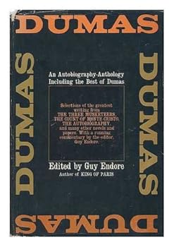 Hardcover An autobiography-anthology including the best of Dumas Book