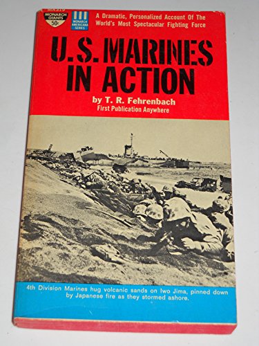 U.S. Marines in Action (A Monarch American book)