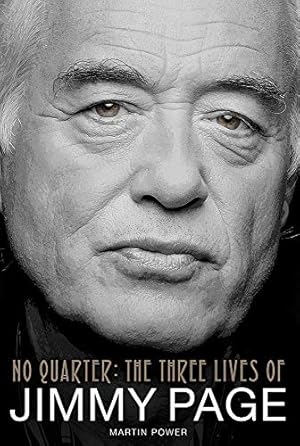 No Quarter: The Three Lives of Jimmy Page