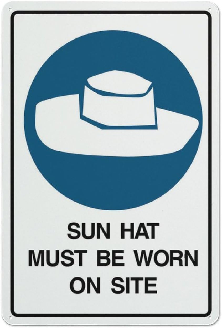 Sun Hat Must Be Worn On Site Rust Free Aluminum Sign - UV Ink Printed, Weatherproof Decor with Pre-Drilled Holes for Home Yard - 12x16 Inch​