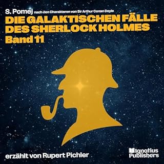 Die galaktischen F&auml;lle des Sherlock Holmes Titelbild