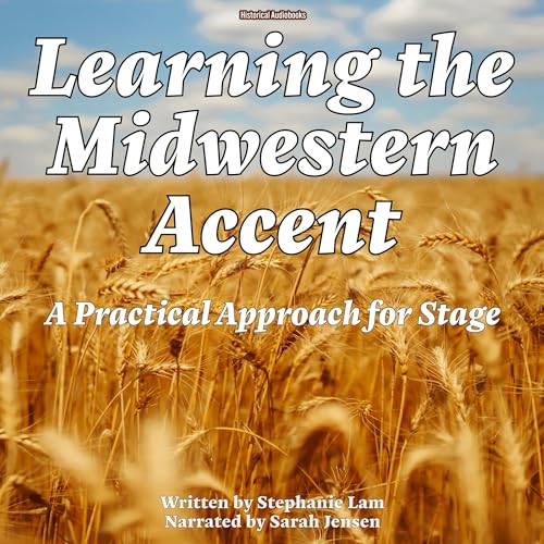 Learning the Midwestern Accent by Stephanie Lam episode artwork