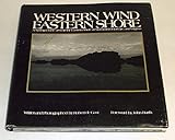 Western Wind, Eastern Shore: A Sailing Cruise Around the Eastern Shore of Maryland, Delaware and Virginia