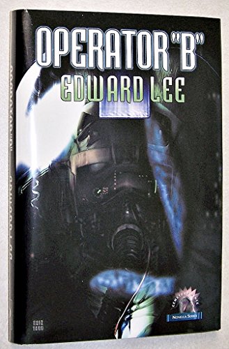 Operator B (Cemetery Dance Novella Series, No. 7) 1881475735 Book Cover