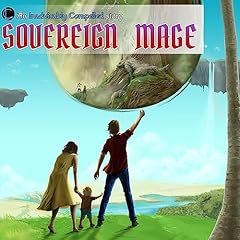 Sovereign Mage Audiolibro Por Inadvisably Compelled arte de portada
