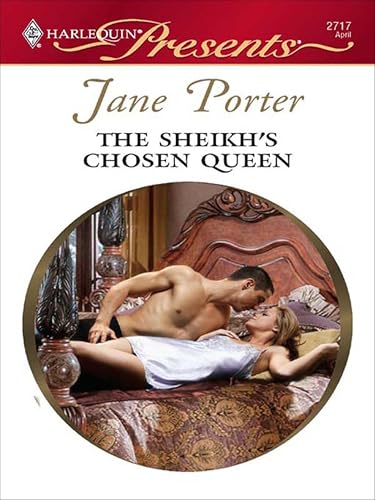 The Sheikh's Chosen Queen (The Desert Kings Book 1)
