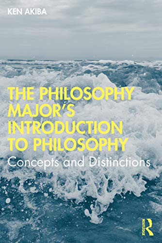 The Philosophy Majorâ€™s Introduction to Philosophy