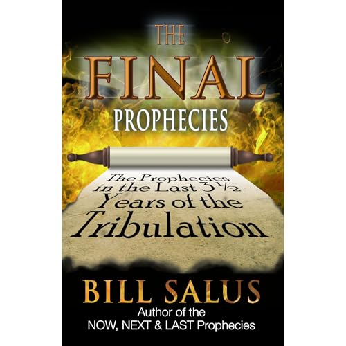 The Final Prophecies by Bill Salus episode artwork