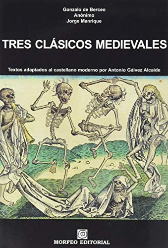 Tres clásicos medievales: Textos adaptados al castellano moderno por Antonio Gálvez Alcaide: 5