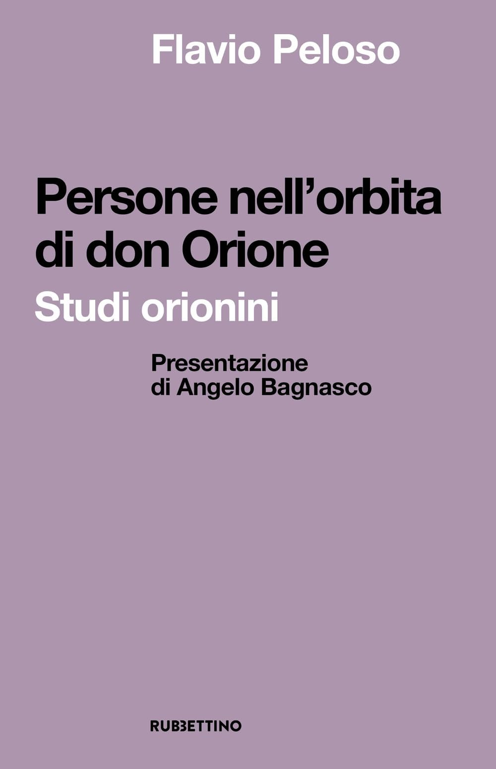 Persone Nell'orbita Di Don Orione. Studi Orionini - 4