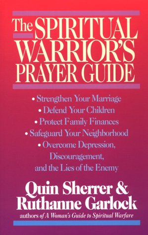 The Spiritual Warrior's Prayer Guide 0892838094 Book Cover
