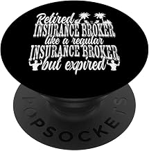 Retired Insurance Broker like a regular Insurance Broker PopSockets Swappable PopGrip