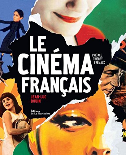 Télécharger Le Cinéma français Francais PDF