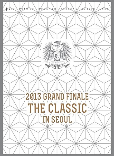 その他 2013 Grand Finale the Classic in Seoul [DVD] Amazon.co.jp: 2013 SHINHWA GRAND FINALE 