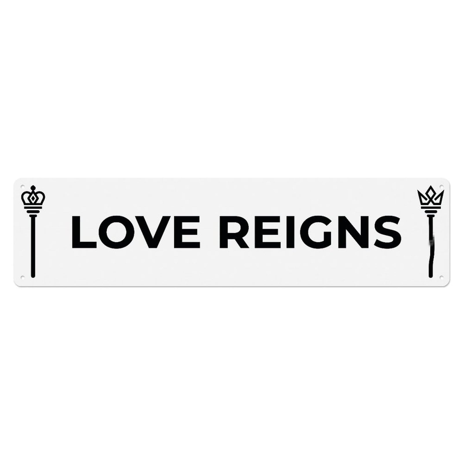 Love Reigns Supreme Rule Metal Tin Skinny Sign Plaque Wall Decor for Cafe, Club Bar, Office, Home Garden Metal Poster 4x16Inch