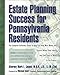 Estate Planning Success for Pennsylvania Residents