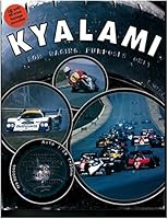 Kyalami : a Reflection of the History of the Original Circuit 1961 - 1987 0620488263 Book Cover