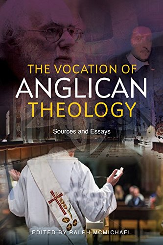 Télécharger [(The Vocation of Anglican Theology : Sources and Essays)] [Edited by Ralph N. McMichael] published PDF Ebook En Ligne