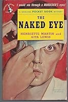 The Naked Eye B002C19EZC Book Cover