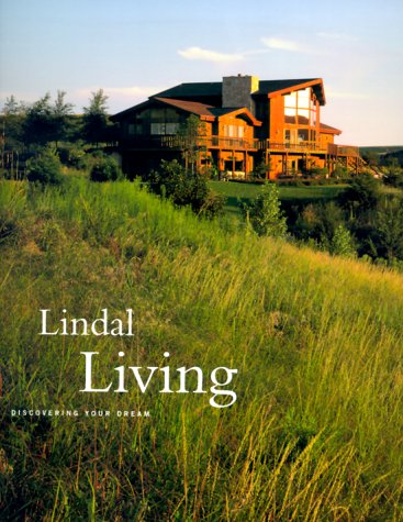 Lindal Living: Discovering Your Dream