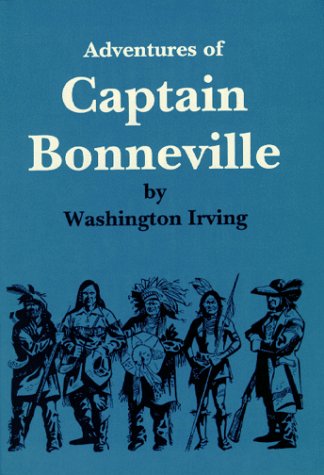 Adventures of Captain Bonneville 0832301000 Book Cover