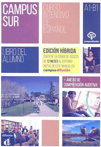 Campus Sur - Edición híbrida: libro del alumno
