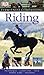 Riding (Eyewitness Companions)