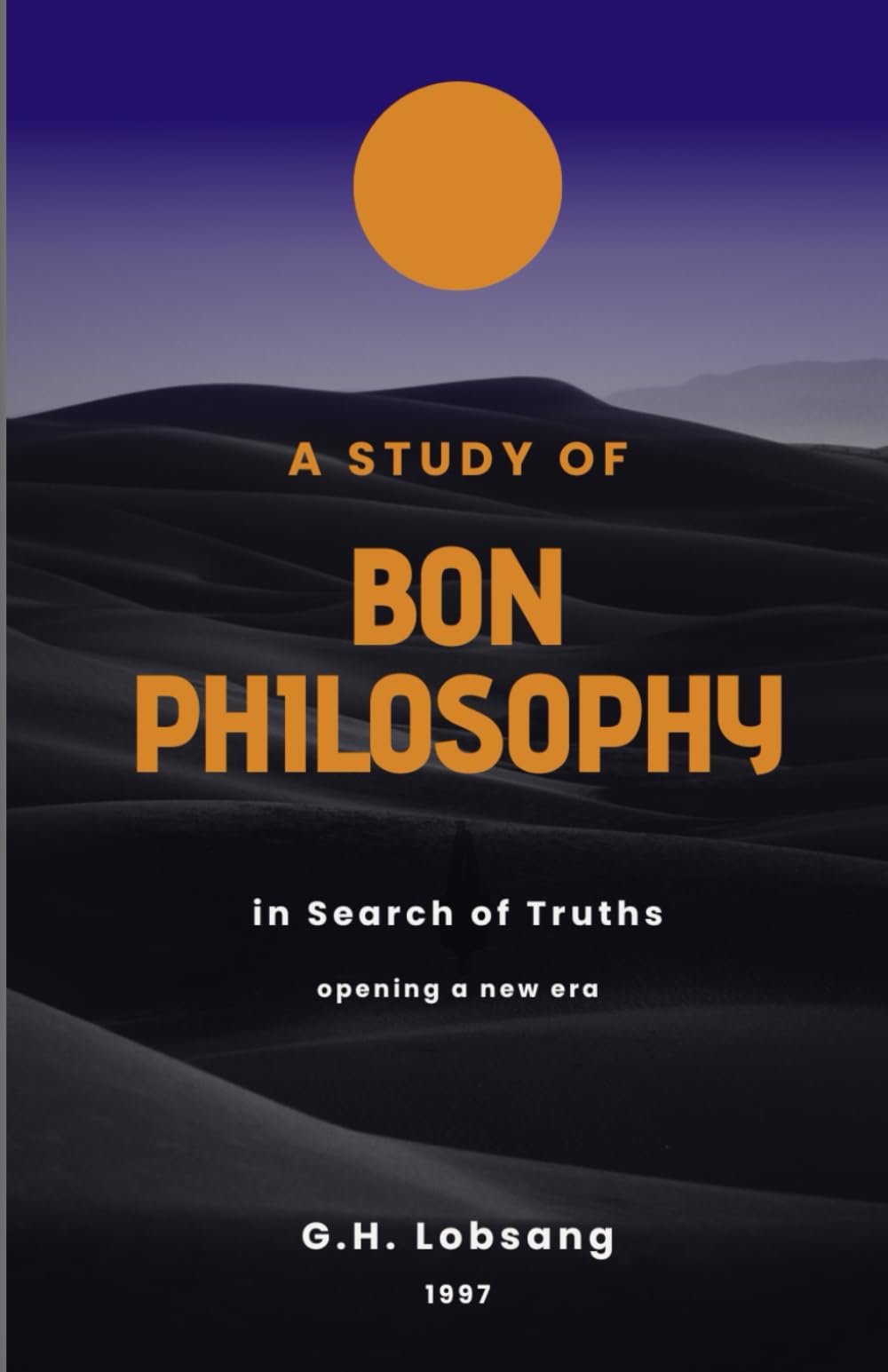 BON PHILOSOPHY: SCIENCE OF TRUTH