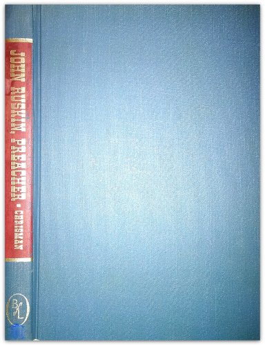 John Ruskin Preacher and Other Essays 0836913280 Book Cover