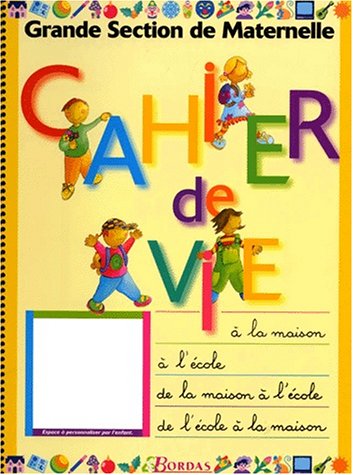 Cahier de vie -gs maternelle by N/A