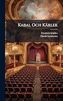 Kabal Och Kärlek (Norwegian Edition) 1023963388 Book Cover