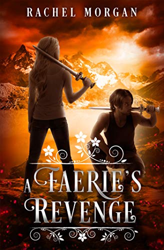 Amazon Com A Faerie S Revenge Creepy Hollow Book 5 Ebook Morgan Rachel Kindle Store