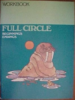 Full Circle Beginnings Endings Series R Grade 3 Macmillan Reading Levels 17-18 Workbook