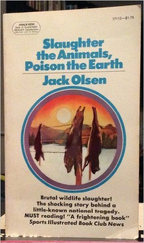SLAUGHTER THE ANIMALS POISON THE EARTH B001V62AJQ Book Cover