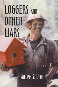 Paperback Loggers and Other Liars Book